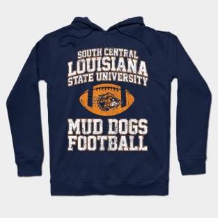 South Central Louisiana State University Mud Dogs Football Hoodie